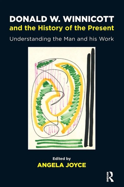 Angela Joyce | Donald W. Winnicott And The History Of The Present | Taschenbuch-image