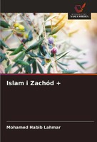 Mohamed Habib Lahmar | Islam I ZachóD + | Taschenbuch | Polnisch (2020)
