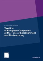 Taxation Of European Companies At The Time Of Establishment And Restructuring