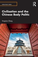 Yongnian Zheng | Civilization And The Chinese Body Politic | Taschenbuch (2022)