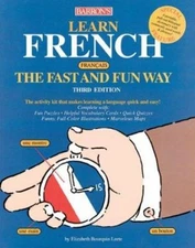 Learn French the Fast and Fun Way Paperback E. Leete