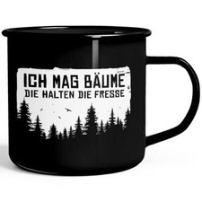 Emaille-Tasse mit Spruch Ich mag Bäume Outdoor Wander Motiv Emaille-Becher