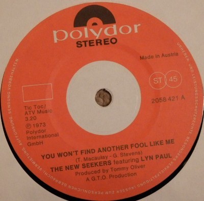 The New Seekers - You Won't Find Another Fool Like Me (7'', Single)