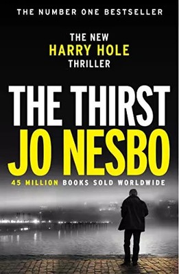 The Thirst: Harry Hole 11, Jo Nesbo und Neil Smith