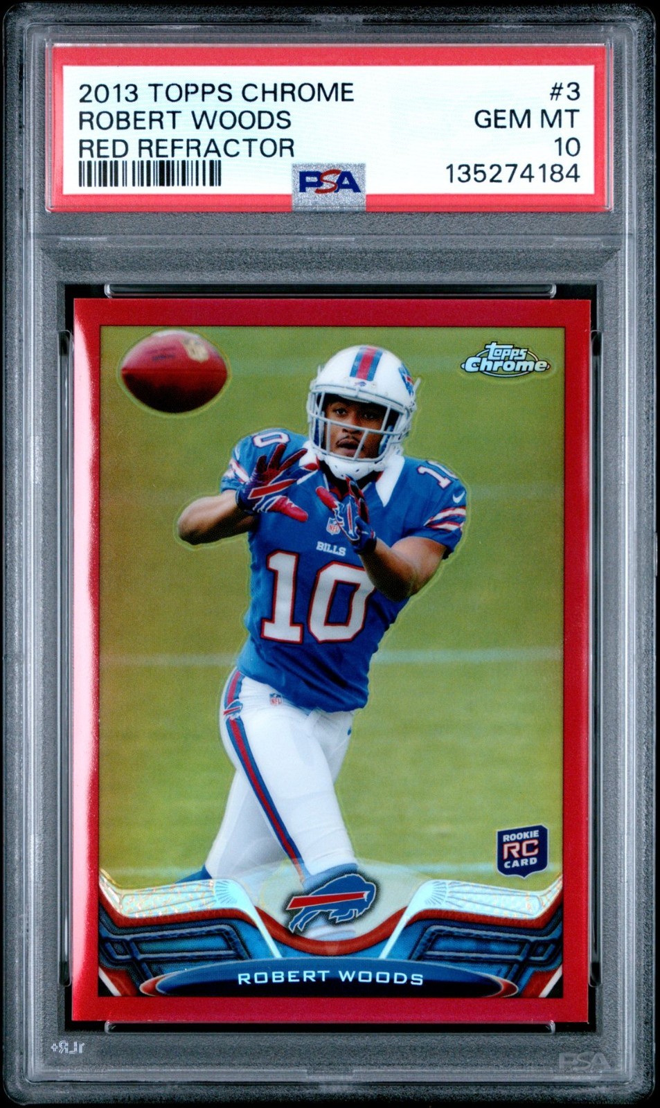 2013 Topps Chrome - Robert Woods #3 Red Refractor /25 (RC) - PSA 10