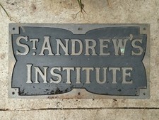 VINTAGE METAL CAST BRASS SIGN WALL PLAQUE - ST ANDREWS INSTITUTE - HEAVY