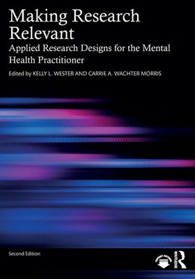 Making Research Relevant Kelly L. Wester (u. a.) Taschenbuch Englisch 2024