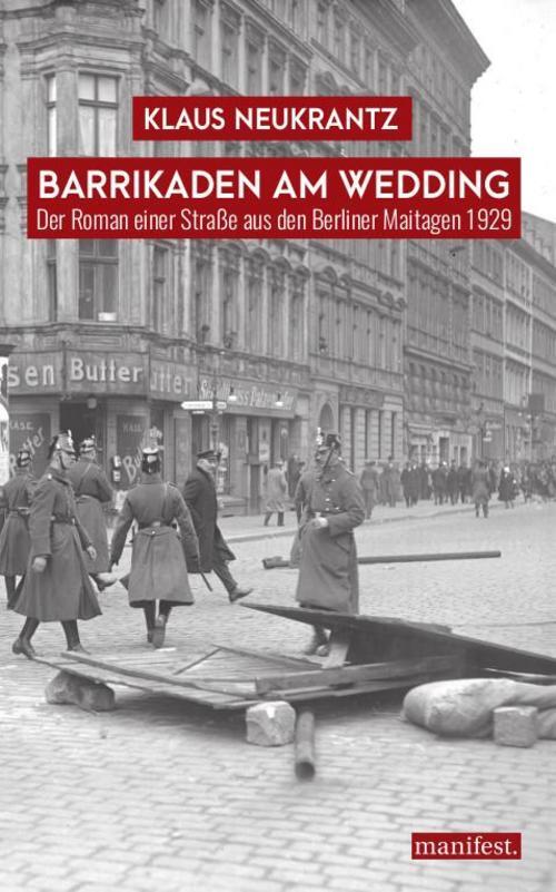 Barrikaden Am Wedding Klaus Neukrantz