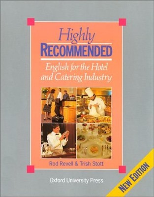 Highly Recommended: Student's Book: English for the Hotel and Catering Industry