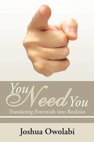 You Need You Translating Potentials Into Realities Joshua Owolabi Taschenbuch