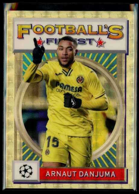2022 Topps Football's Finest Arnaut Danjuma Superfractor 1/1 Villarreal