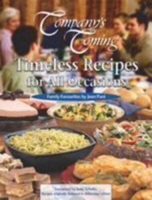 Timeless Recipes for All Occasions (Companys Coming Special Occasion) - GOOD
