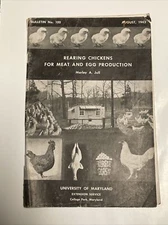 1943 Rearing Chickens for Meat and Egg Production Booklet-University of MD