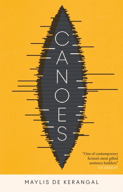 Canoes by Maylis de Kerangal (Paperback Book)