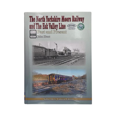 The North Yorkshire Moors Railway & The Esk Valley Line; Hunt, J