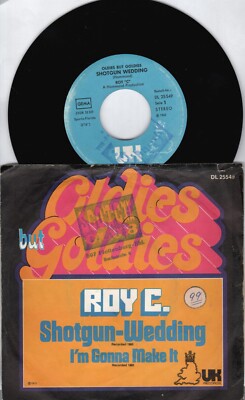 Roy C. - Shotgun-Wedding - Oldies but Oldies - 7'' Single