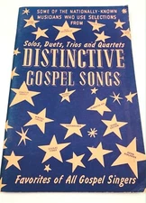 Distinctive Gospel Songs, Rodeheaver Hall Mack 1955  Solo Duet Trio Quartet