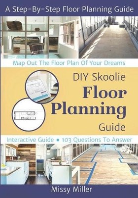 Missy Miller DIY Skoolie Floor Planning (Taschenbuch)