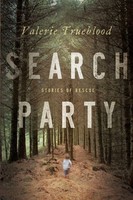 Valerie Trueblood | Search Party | Taschenbuch | Englisch (2013) | Catapult