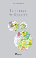 Jean-Pierre Royol | La Cause De L'autiste | Taschenbuch | FranzöSisch (2020)