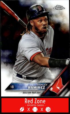 2016 Topps Chrome - #180 Hanley Ramirez NM/NM+ Set Break!.