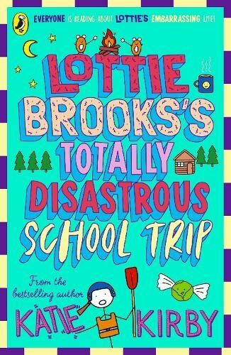 Lottie Brooks's Totally Disastrous School-Trip (Lottie Brooks, 4): The fourth hilarious diary in the bestselling series - Image 6