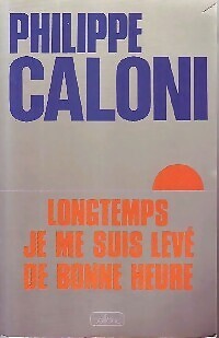 Lange Zeit bin ich früh aufgestanden - Philippe Caloni - V96281