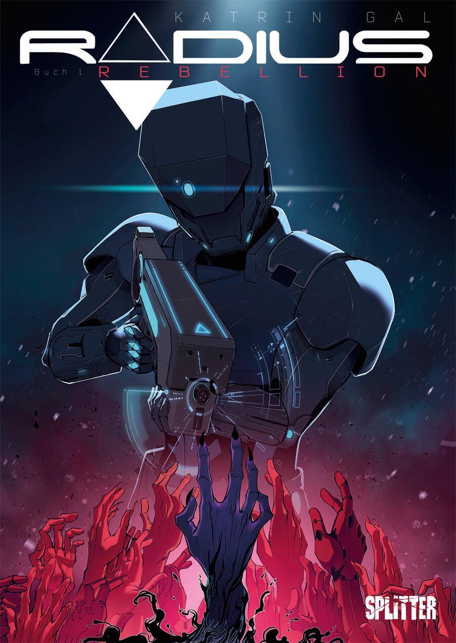 Radius. Band 1 | Katrin Gal | Rebellion | Buch | 96 S. | Deutsch |