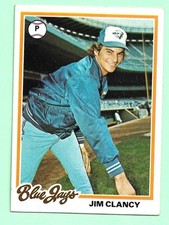 (1) JIM CLANCY  1978 TOPPS  # 496 TORONTO JAYS ROOKIE EX/EX+ CARD (M9403). rookie card picture