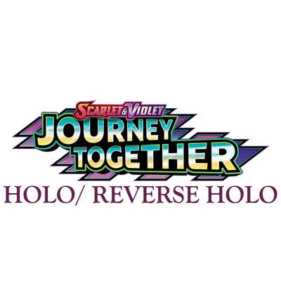 Pokémon TCG Journey Together set HOLO/ REVERSE HOLO Pick your cards