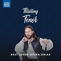 Audio Cd - Thrilling Tenor: Best Loved Opera Arias - Naxos -D- Neu