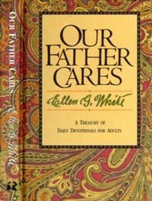 Our Father Cares : Devotional Readings for 1992 Ellen Gould Harmo