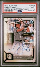 2022 Gavin Sheets Bowman Chrome Rookie Auto Superfractor 1/1 PSA 9