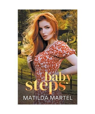 Baby Steps, Martel, Matilda