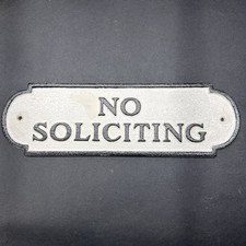 No Soliciting Cast Iron Metal Sign 12x3.75