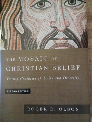 The Mosaic of Christian Belief by Roger E. Olson (2016, Hardcover, Revised...