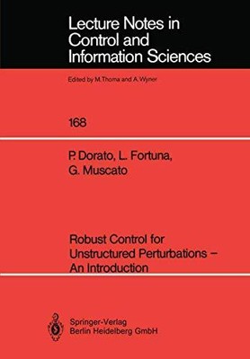 Robust Control for Unstructured Perturbations - An Introduction (Lecture Notes i