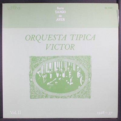 ORQUESTA TIPICA VICTOR: vol. 2, 1928-37 DISCO LATINA 12'' LP 33 RPM Japan