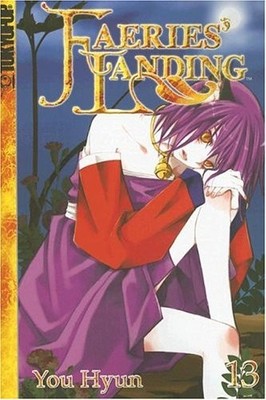 Faeries' Landing Volume 13: v. 13, Hyun, You