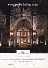 1998 Beverly Wilshire Hotel: For Some Its Second Home Vintage Print Ad