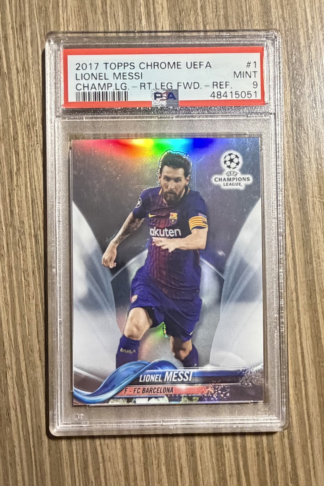 Lionel Messi Refractor PSA 9 #1 2017 Topps Chrome UEFA Champions League