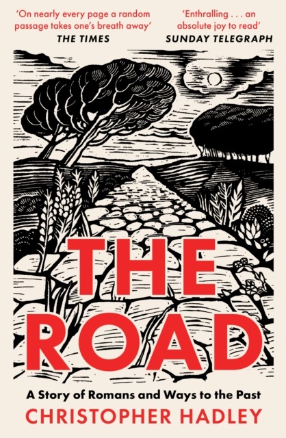 The Road: A Story of Romans and Ways to the Past,Hadley, Christo - Image 2