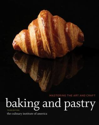 #ad Baking and Pastry : Mastering the Art and Craft by The Culinary Institute of ... $46.73