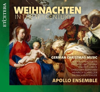 Apollo Ensemble Weihnachten in the 17th Century (CD) Album