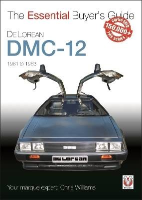 Delorean Dmc-12 1981 to 1983, Williams, Chris,  Pa