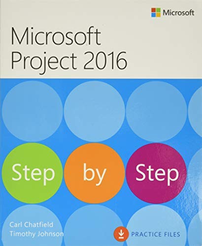 Microsoft Project 2016 Step by Step, Johnson, Timothy