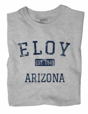 Eloy Arizona AZ T-Shirt EST