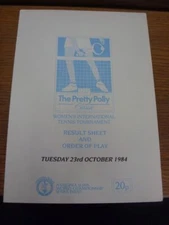23/10/1984 Tennis: The Pretty Polly Womens International Tournament [At Brighton