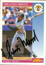 Orlando Merced autographed Baseball Card (Pittsburgh Pirates) 1992 Score #153