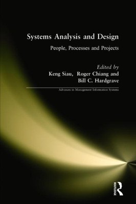 Systems Analysis and Design : People, Processes, and Projects, Hardcover by S...